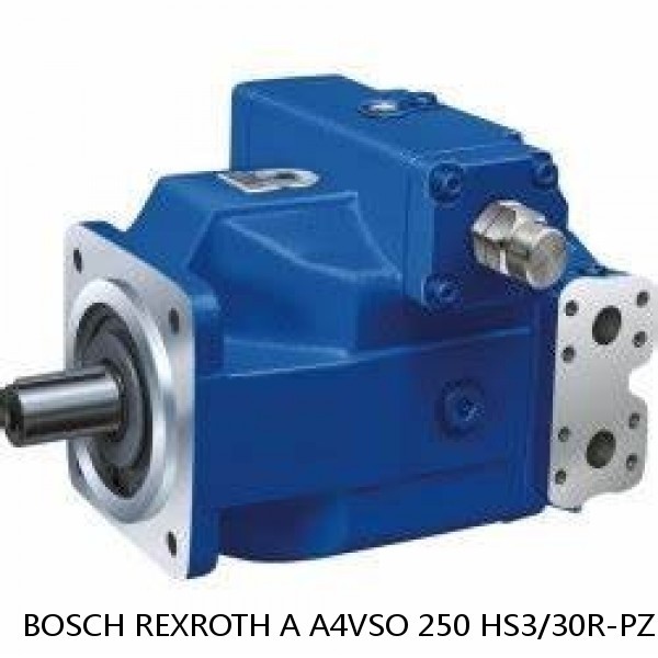 A A4VSO 250 HS3/30R-PZB25T10 -S1408 BOSCH REXROTH A4VSO VARIABLE DISPLACEMENT PUMPS
